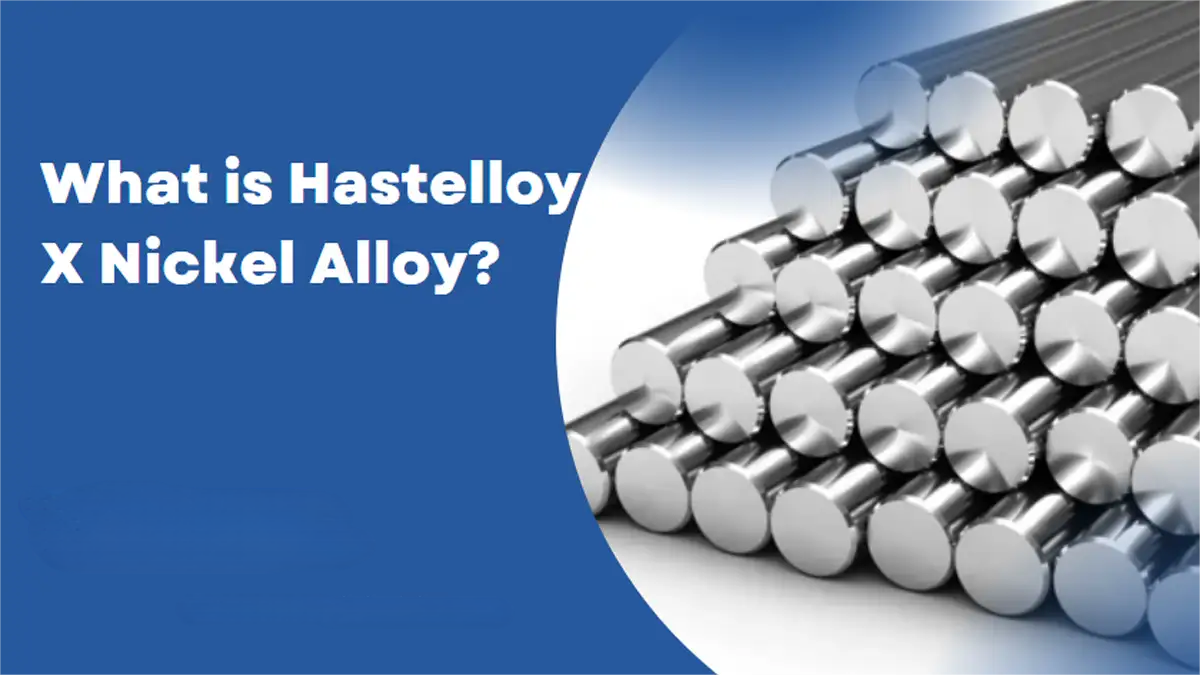 Know about Hastelloy